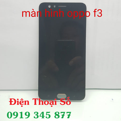 Thay Man Hinh Oppo F3