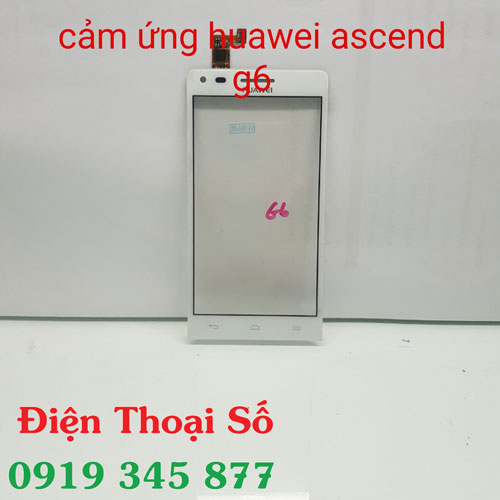Thay Mat Kinh Huawei Ascend G6