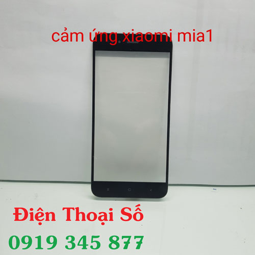Thay Mat Kinh Xiaomi Mi A1