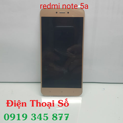 Thay Man Hinh Xiaomi Redmi Note 5a