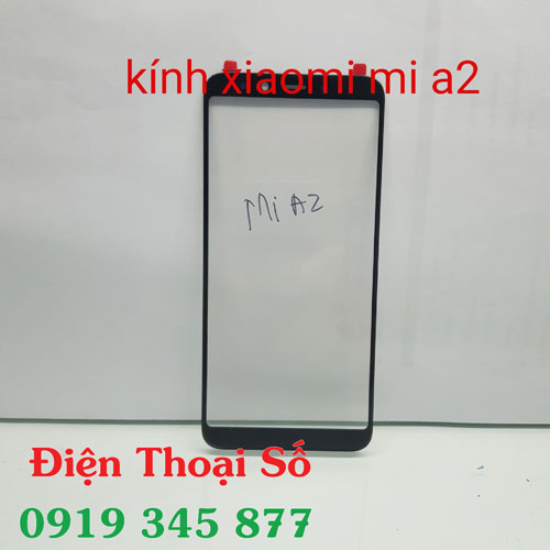 Thay Mat Kinh Xiaomi Mi A2