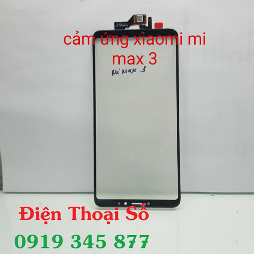 Thay Mat Kinh Xiaomi Mi Max 3