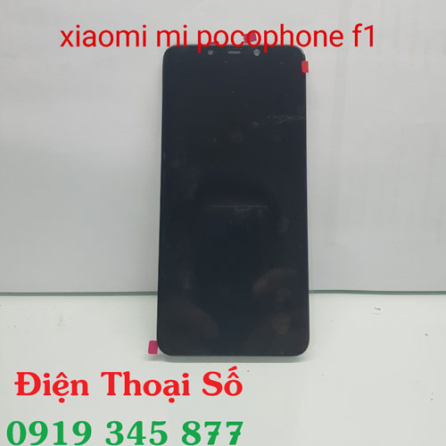 Thay Man Hinh Xiaomi Pocophone F1