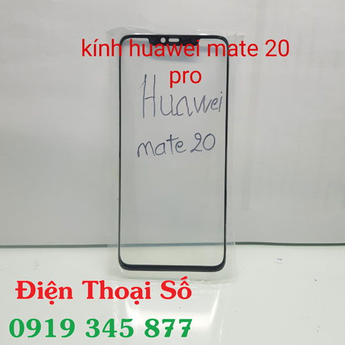 Thay Mat Kinh Huawei Mate 20 Pro