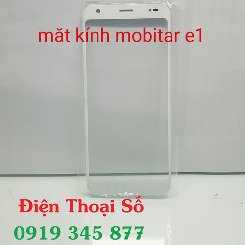 Mat Kinh Mobiistar E1