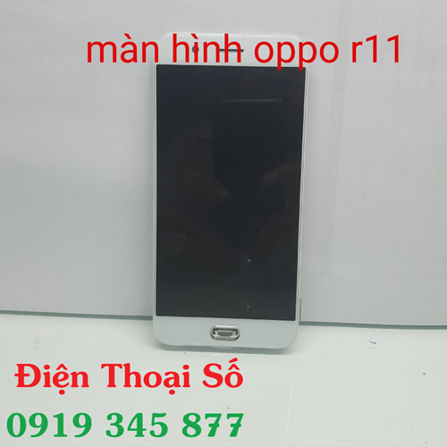 Thay Man Hinh Oppo R11