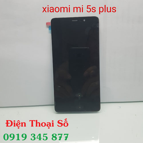 Thay Man Hinh Xiaomi Mi 5s Plus