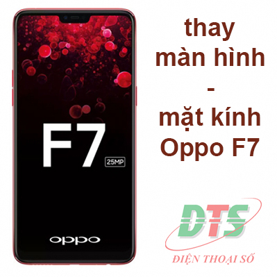 Thay mặt kính Oppo F7