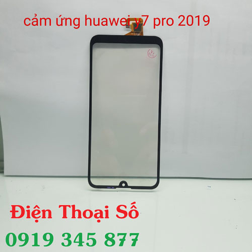 Thay Mat Kinh Huawei Y7 Pro 2019 (2)