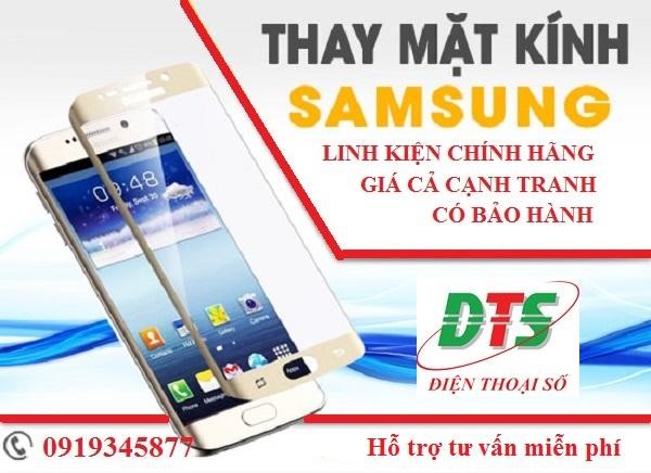 Thay Mat Kinh Samsung 2